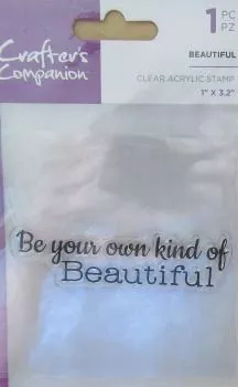 Crafter's Companion Stempel Be your own kind of Beautiful