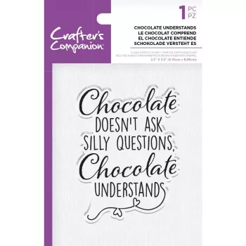 Crafter's Companion Clear Acrylic Stamp - Chocolate Understands
