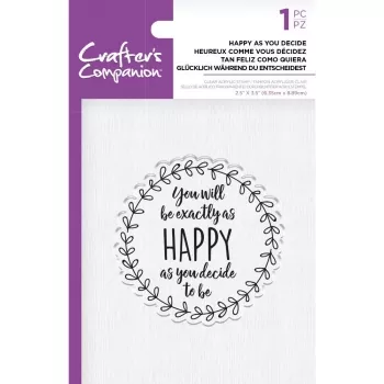 Crafter's Companion Clear Acrylic Stamp - Happy as you Decide